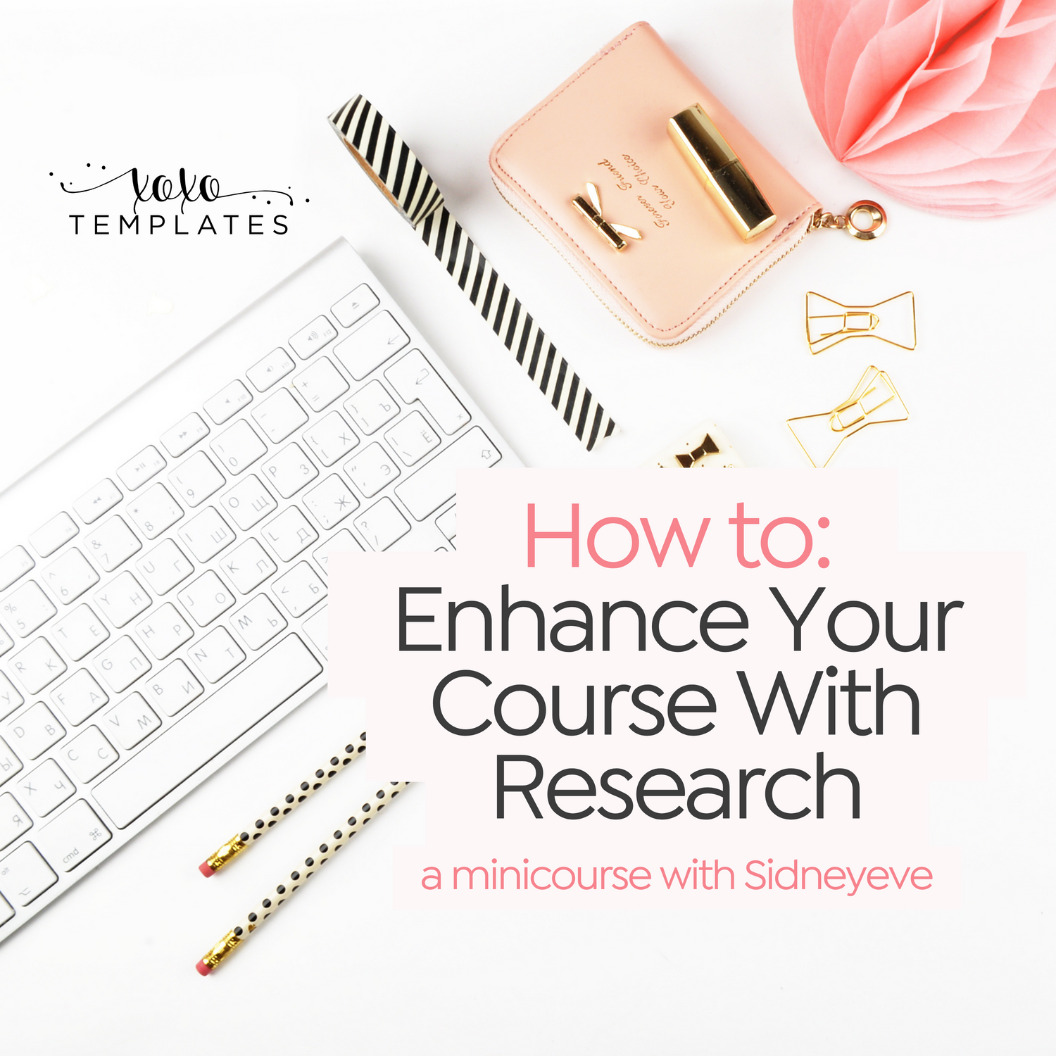 Enhance Your Course With Research, Beautifully