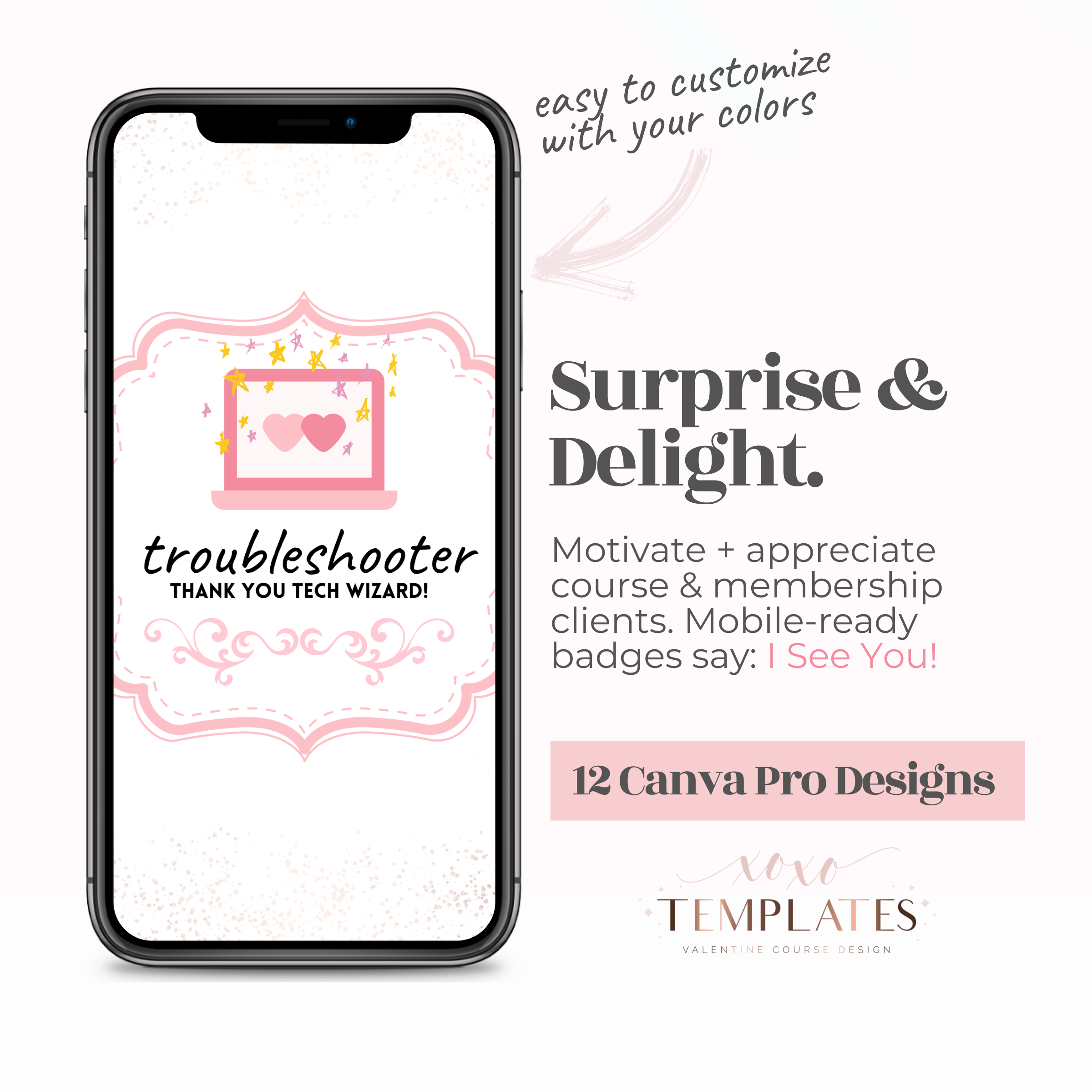 Surprise & Delight Mobile Badges