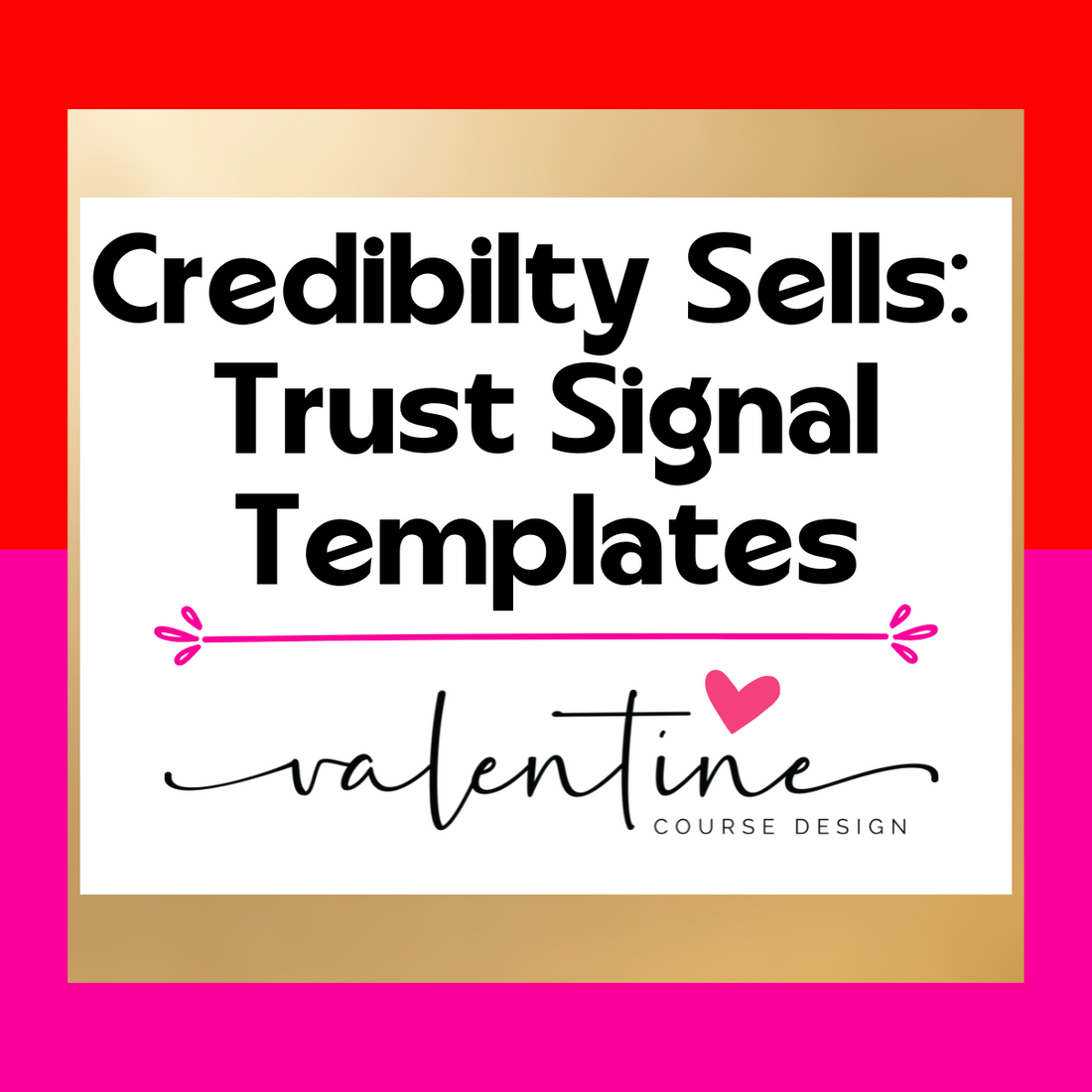 Credibility Sells: Trust Signals Templates