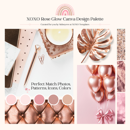 XOXO Rose Glow Canva Design Palette