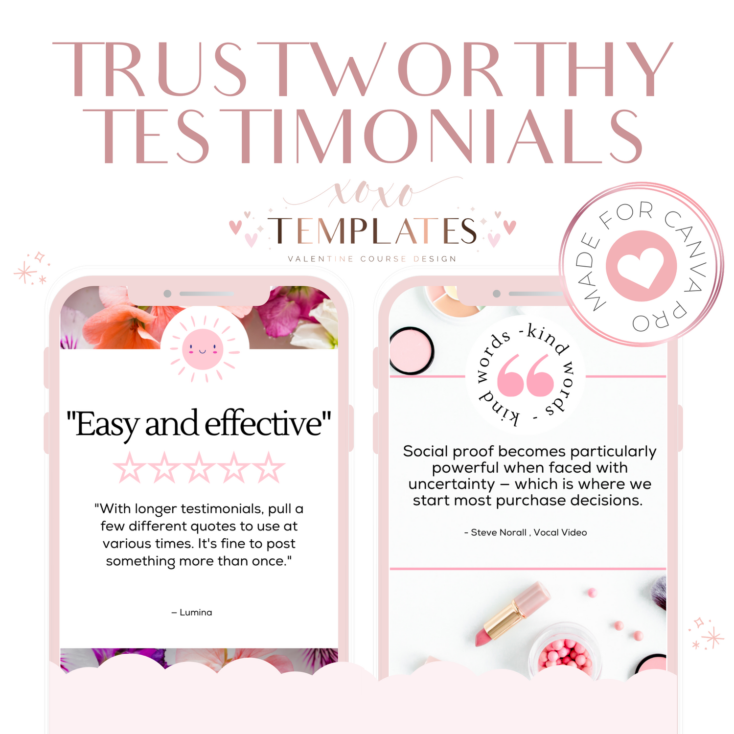 Trustworthy Testimonial Templates