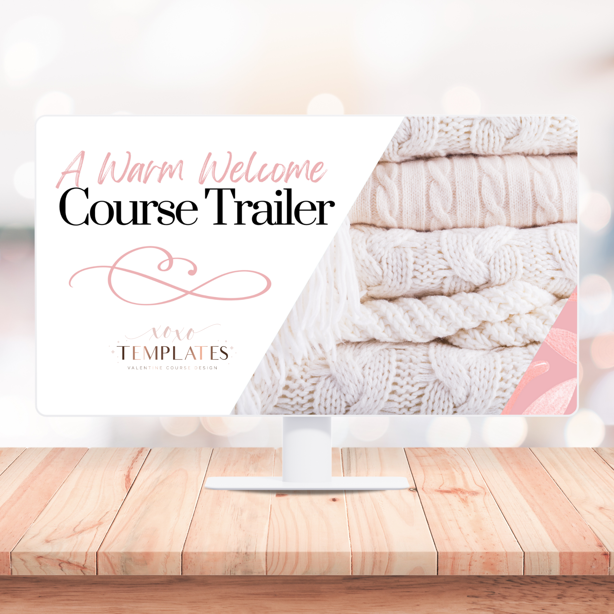 Warm Welcome Course Trailer Slides